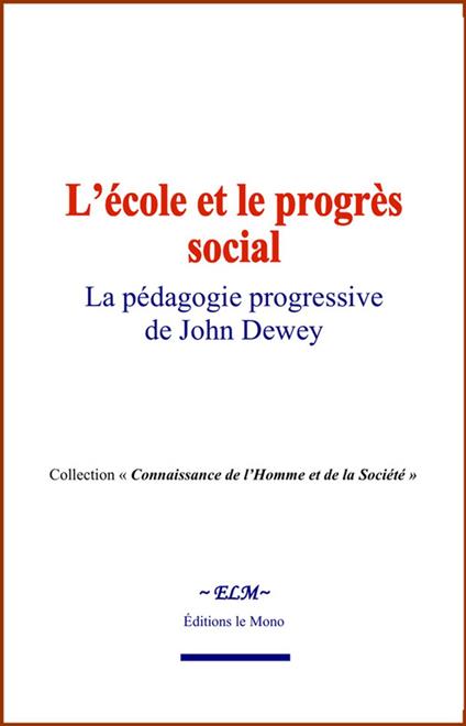L’école et le progrès social