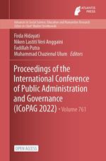 Proceedings of the International Conference of Public Administration and Governance (ICoPAG 2022)