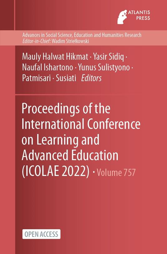 Proceedings of the International Conference on Learning and Advanced Education (ICOLAE 2022)