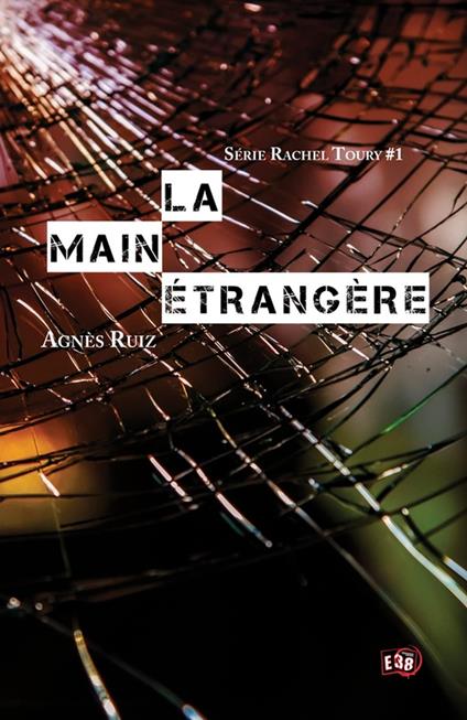 La main étrangère