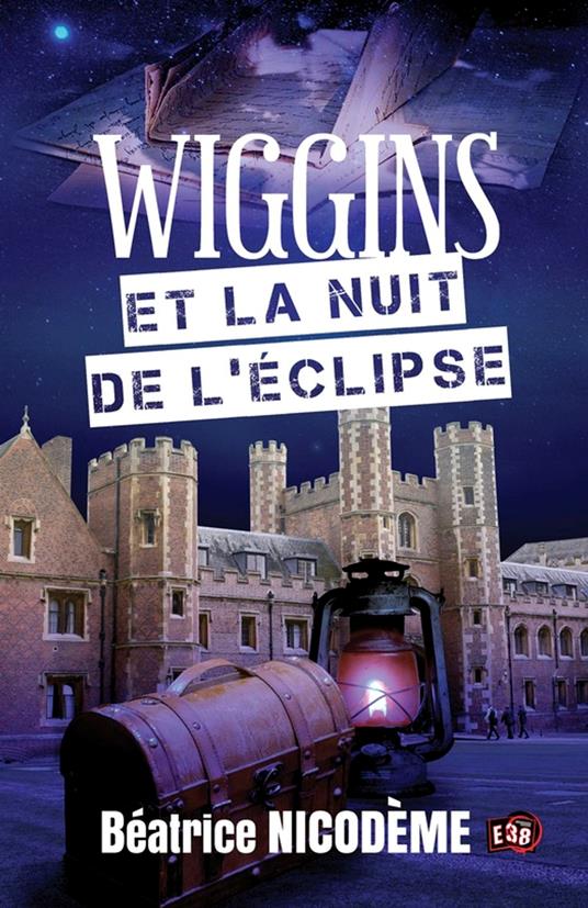 Wiggins et la nuit de l'éclipse - Nicodème Béatrice - ebook