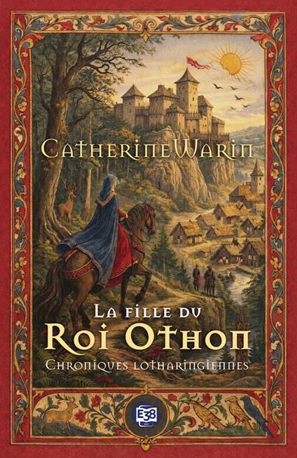 La fille du Roi Othon - Catherine Warin - ebook