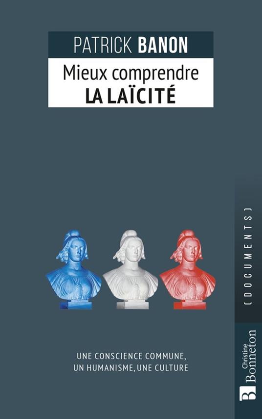 Mieux comprendre la laïcité