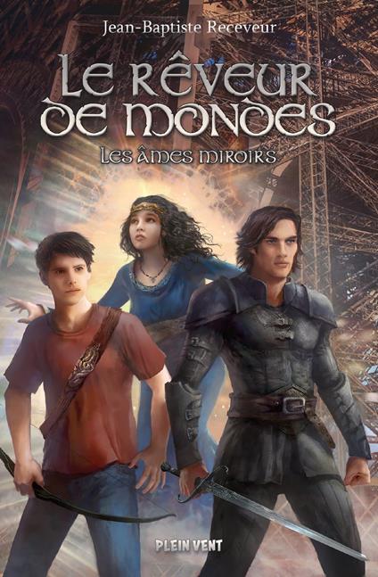 Le Rêveur de mondes - David Demaret,Jean-Baptiste Receveur - ebook