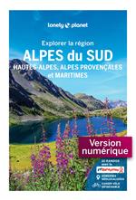 Explorer la région Alpes du Sud 1ed