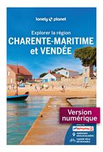 Explorer la région Charente-Maritime et Vendée 5ed