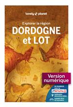 Explorer la région Dordogne et Lot 4ed