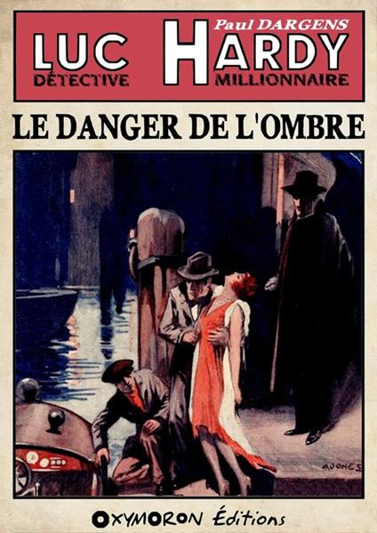 Le danger de l'ombre