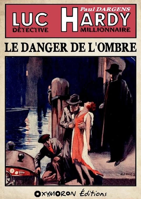 Le danger de l'ombre