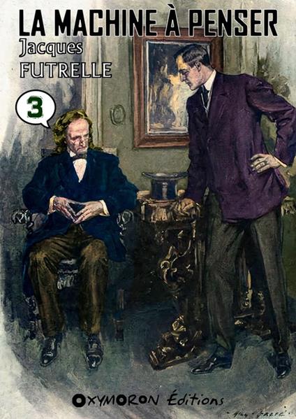 La Machine à Penser - Tome 3