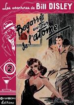 Bagarres autour de l'atome