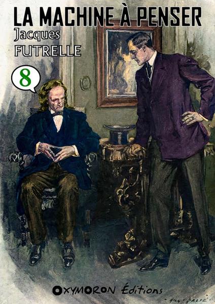 La Machine à Penser - Tome 8