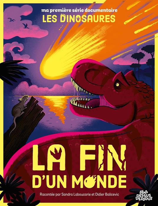 La Fin d'un monde - Didier Balicevic,Sandra Laboucarie - ebook