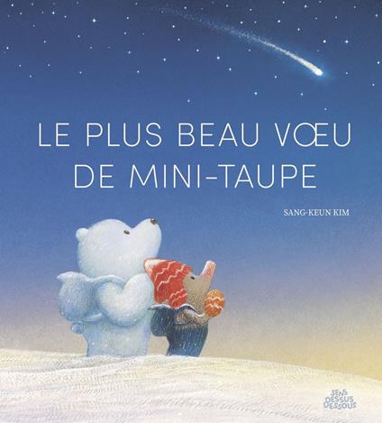 Le Plus beau voeu de mini-taupe - Sang-Keun Kim - ebook