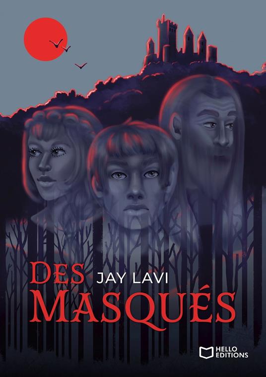 Des Masqués - Jay Lavi - ebook