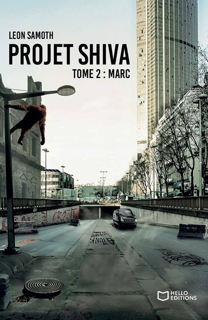 Projet Shiva - Tome 2 : Marc  - Léon Samoth - ebook