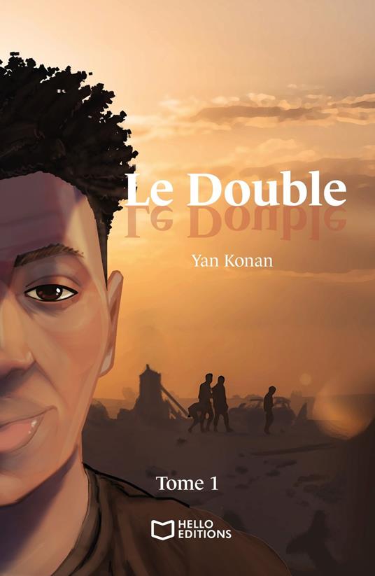 Le Double : tome 1 - Yan Konan - ebook