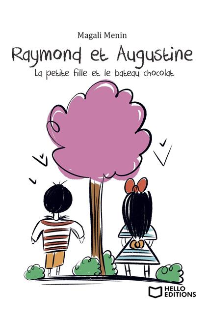 Raymond et Augustine, La petite fille et le bateau chocolat - Magali Menin - ebook