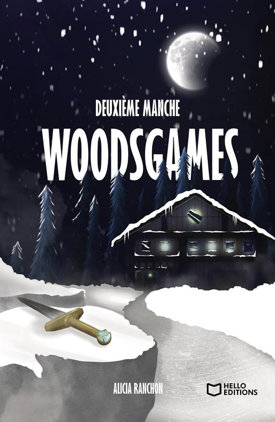 Woodsgames II  - Alicia Ranchon - ebook