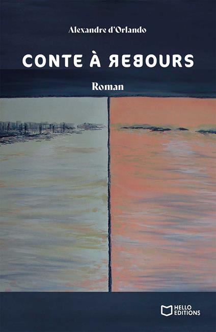 Conte à rebours - Alexandre D'ORLANDO - ebook