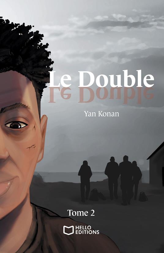 Le Double : Tome II - Yan Konan - ebook