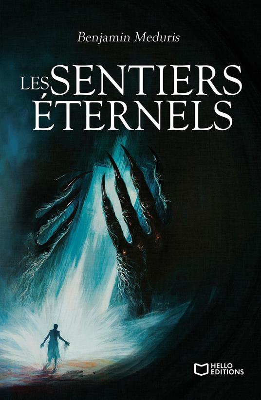 Les Sentiers éternels - Benjamin Meduris - ebook