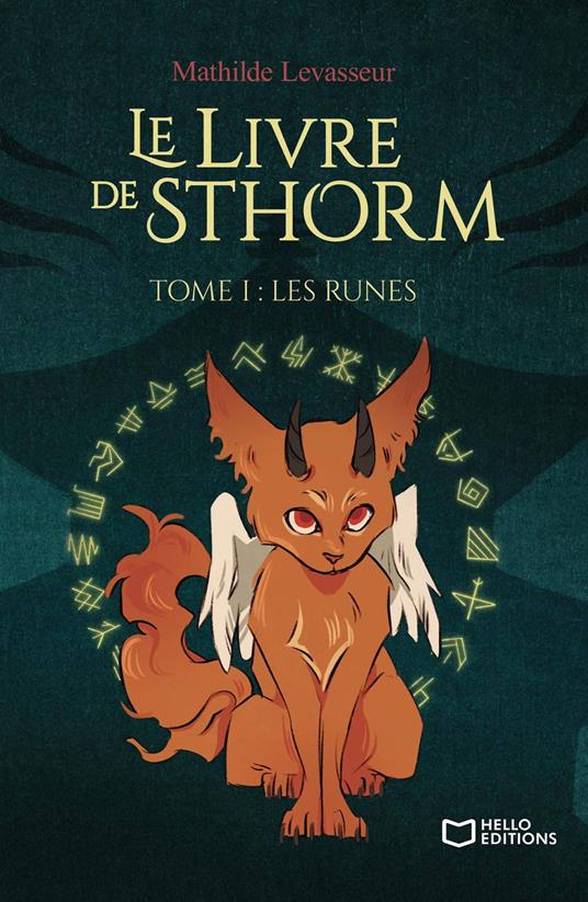 Le Livre de Sthorm - Tome I : Les Runes - Mathilde Levasseur - ebook