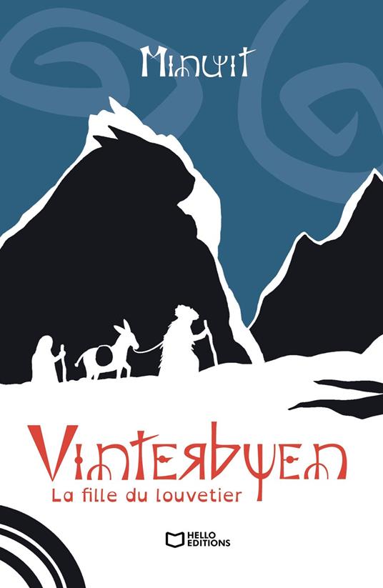 Vinterbyen - Tome I : La fille du Louvetier - Minuit - ebook