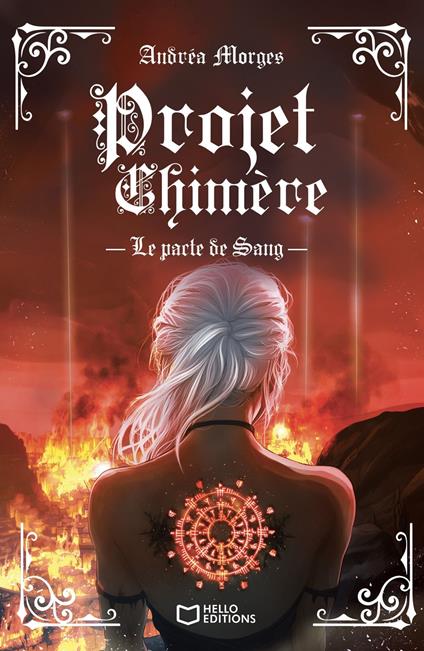 Projet Chimère - Tome I : Le pacte de Sang - Andréa Morges - ebook