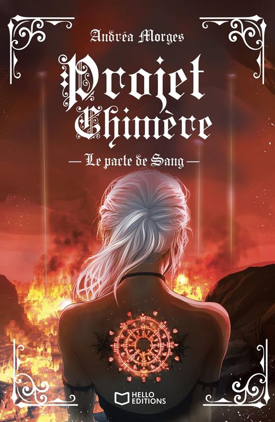 Projet Chimère - Tome I : Le pacte de Sang - Andréa Morges - ebook