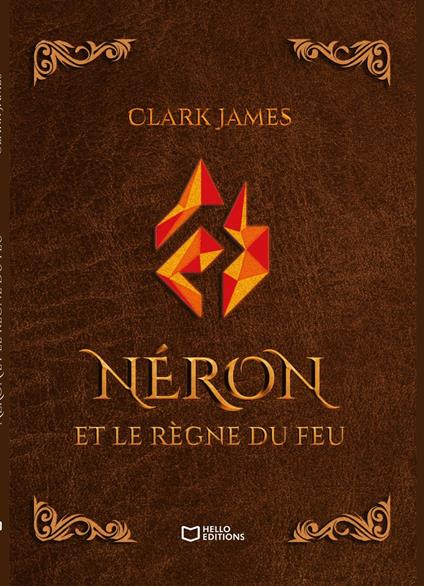 Néron et le règne du Feu