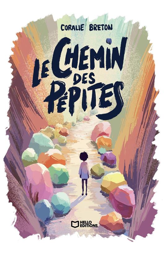 Le Chemin des pépites - Coralie Breton - ebook