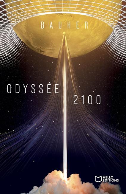 Odyssée 2100 - Bauher - ebook