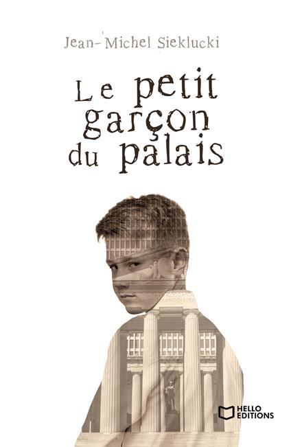 Le petit garçon du palais - Jean-Michel Sieklucki - ebook