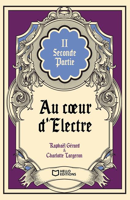 Au coeur d'Électre - Tome II - Charlotte Largeron - ebook