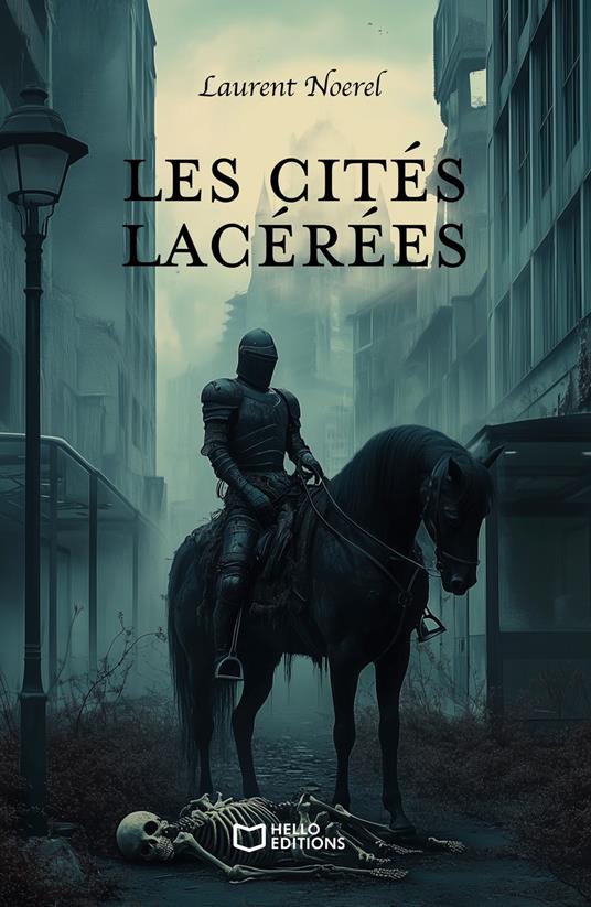 Les Cités lacérées - Laurent NOEREL - ebook