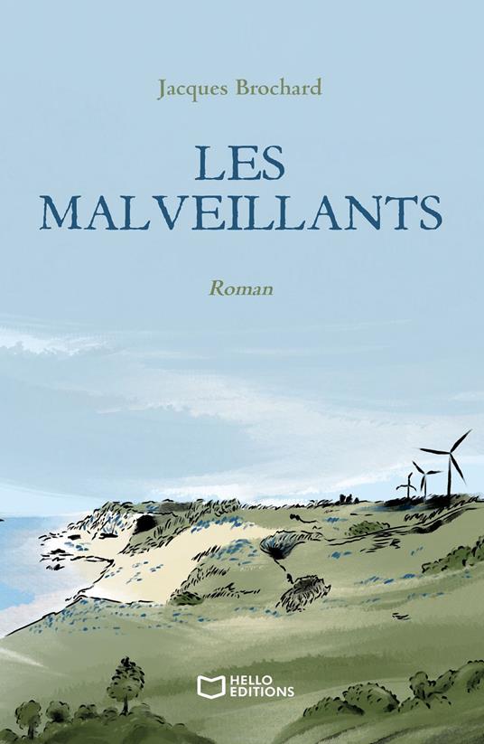 Les Malveillants