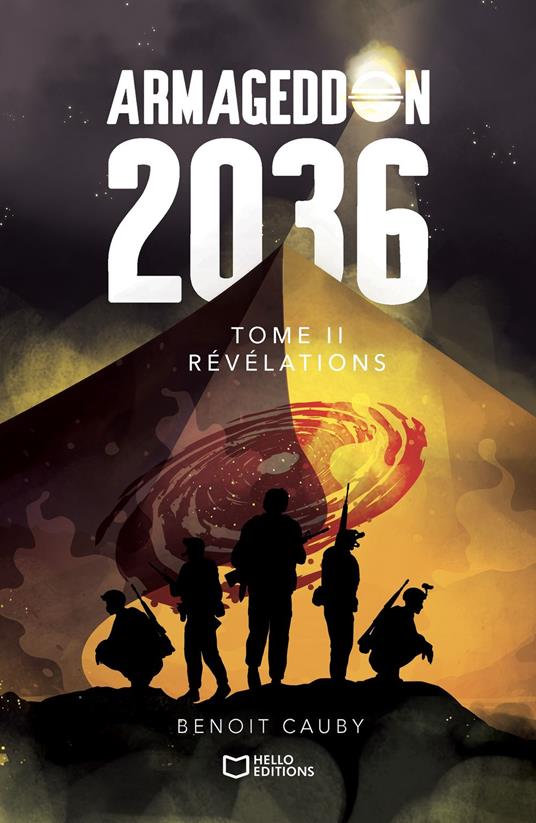 Armageddon 2036 - Tome II : Révélations - Benoît Cauby - ebook