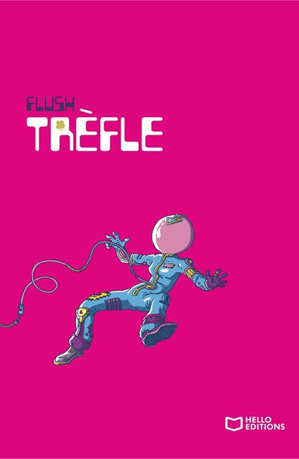 Trèfle - Flush - ebook