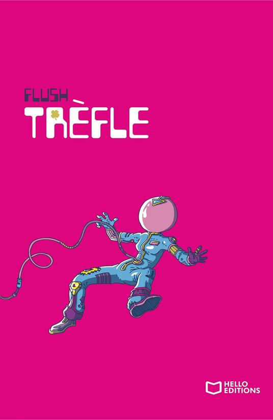 Trèfle - Flush - ebook
