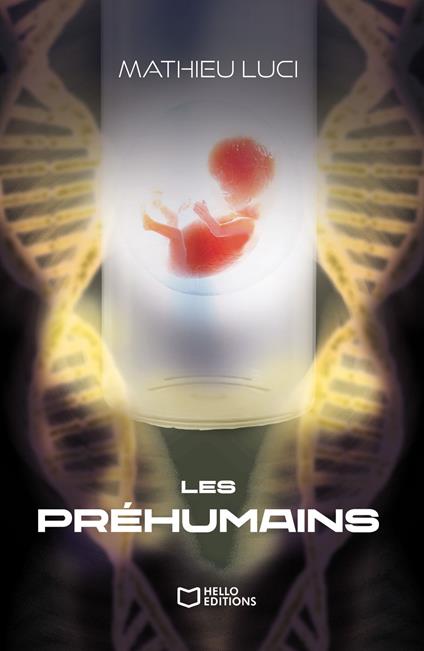 Les préhumains - Mathieu Luci - ebook