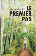 Le premier pas