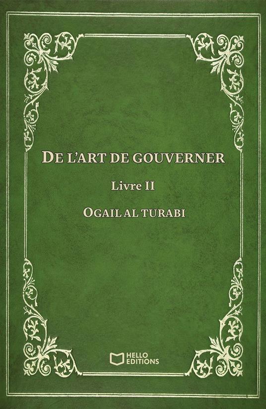 De l'art de gouverner - Livre II