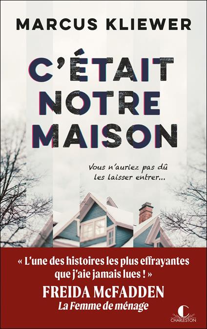 C'était notre maison