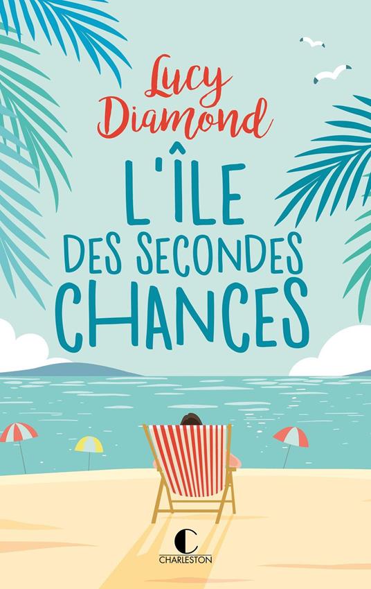 L’Île des secondes chances