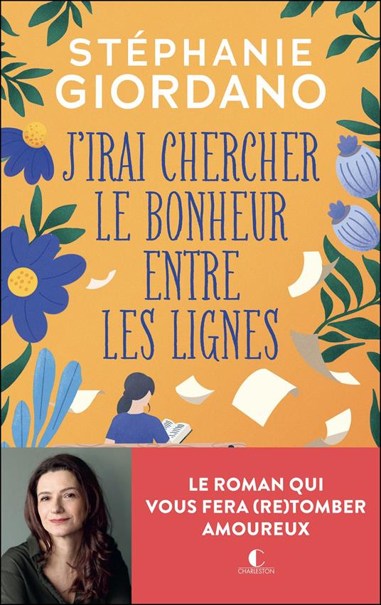 J'irai chercher le bonheur entre les lignes