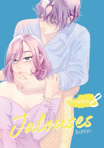 Jalouses - Chapitre 8