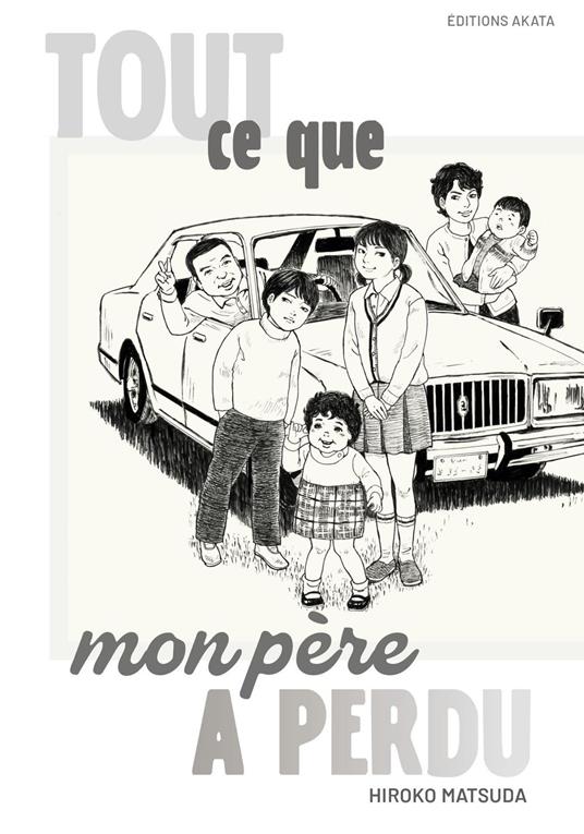 Tout ce que mon père a perdu