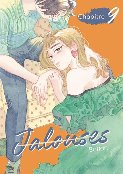Jalouses - Chapitre 9