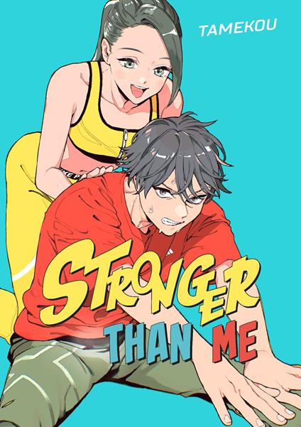Stronger Than Me - (VF)